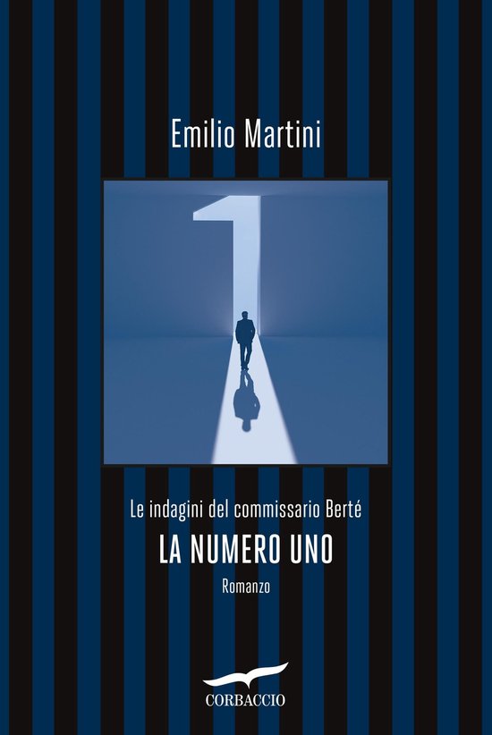 Le indagini del commissario Berté - La numero uno - cover