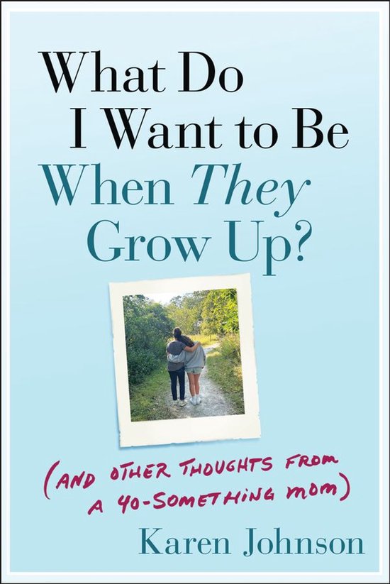 What Do I Want to Be When They Grow Up? - cover