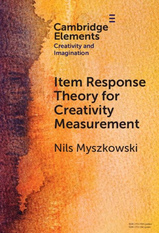 Elements in Creativity and Imagination - Item Response Theor ... - cover