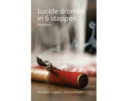 Lucide dromen in 6 stappen