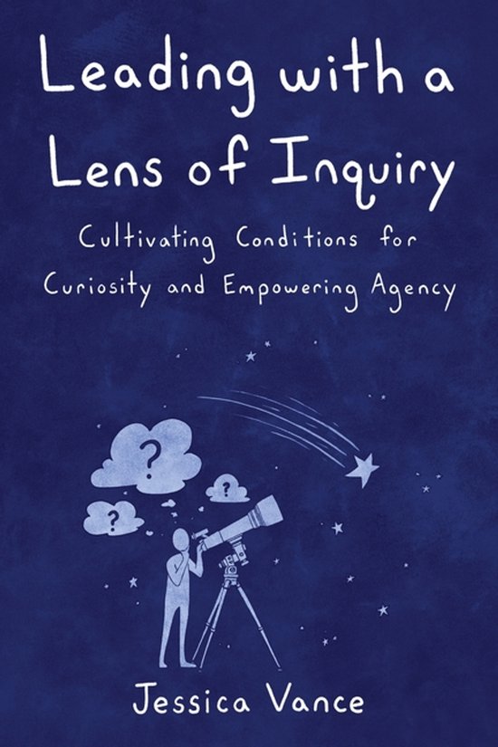 Leading with a Lens of Inquiry - cover