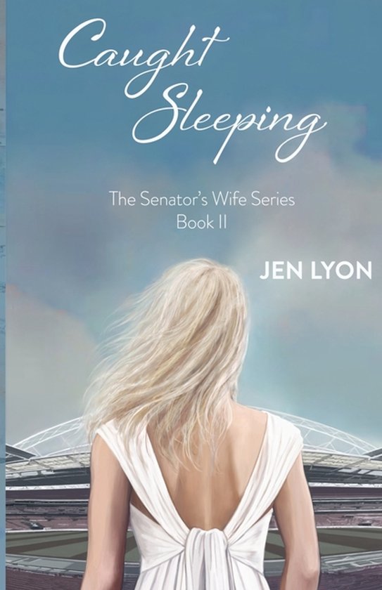 The Senator's Wife- Caught Sleeping - cover