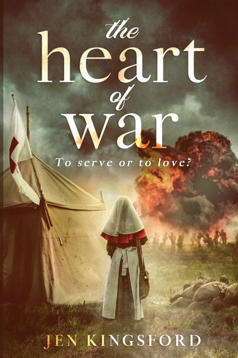 The Heart Of War van Jen Kingsford