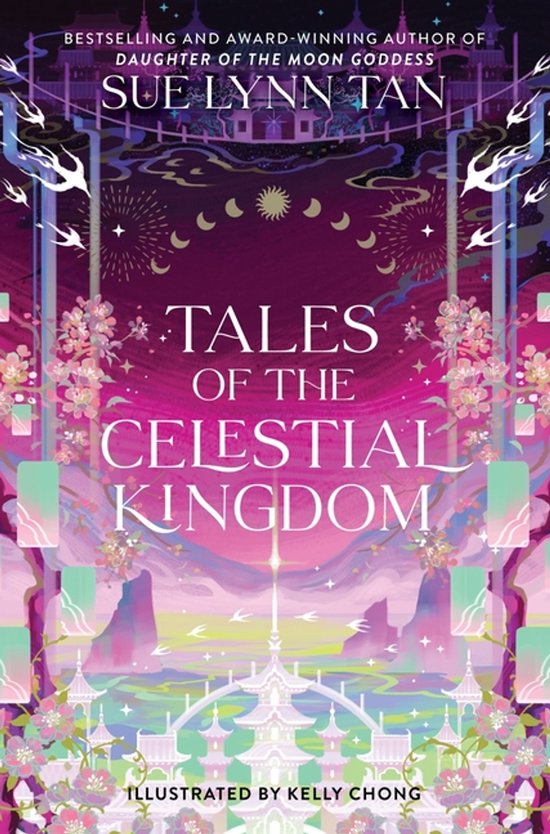 Celestial Kingdom- Tales of the Celestial Kingdom