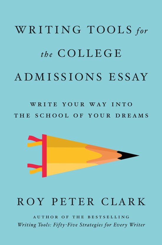 Writing Tools for the College Essay - cover