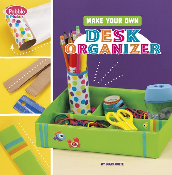 Pebble Maker Crafts- Make Your Own Desk Organizer
