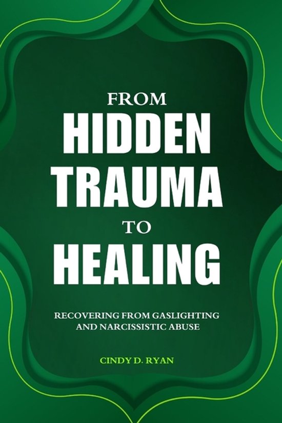 From Hidden Trauma to Healing - cover