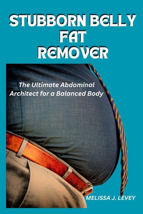 Stubborn Belly Fat Remover - cover