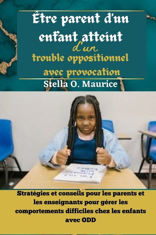 Être parent d'un enfant atteint d'un trouble oppositionnel  ... - cover