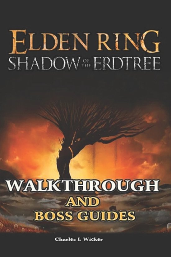Elden Ring Shadow of the Erdtree Walkthrough and Boss Guides - cover