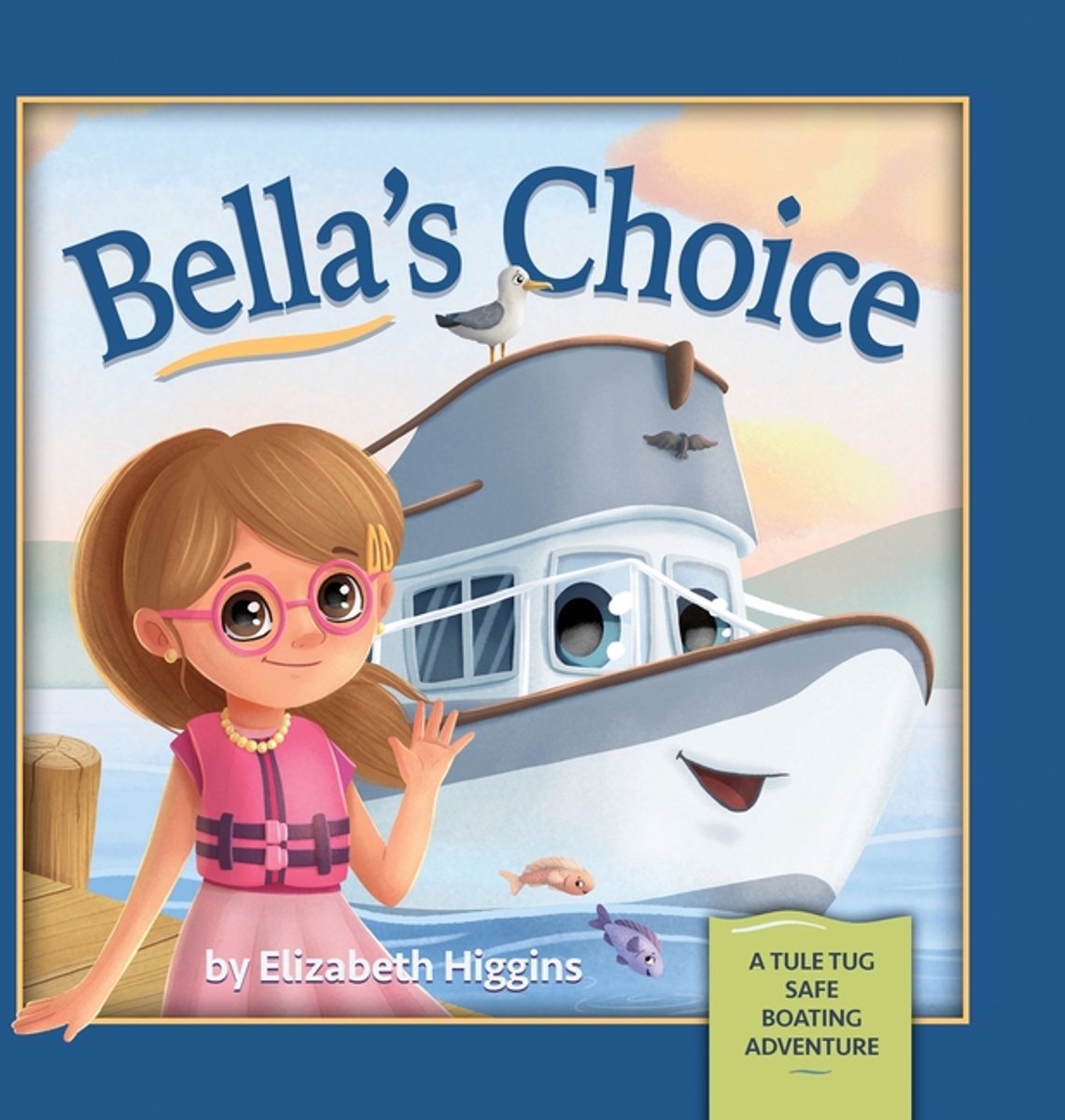 Bella's Choice van Elizabeth Higgins