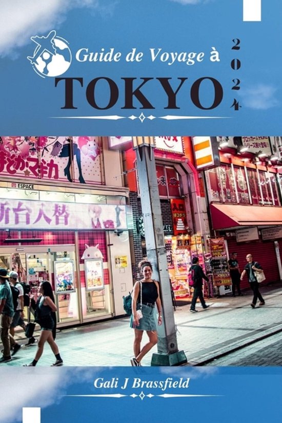 Guide de Voyage À Tokyo 2024 - cover