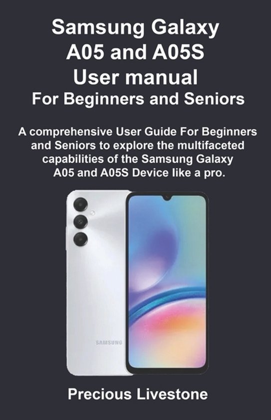 Samsung Galaxy A05 and A05S User manual For Beginners and Se ... - cover