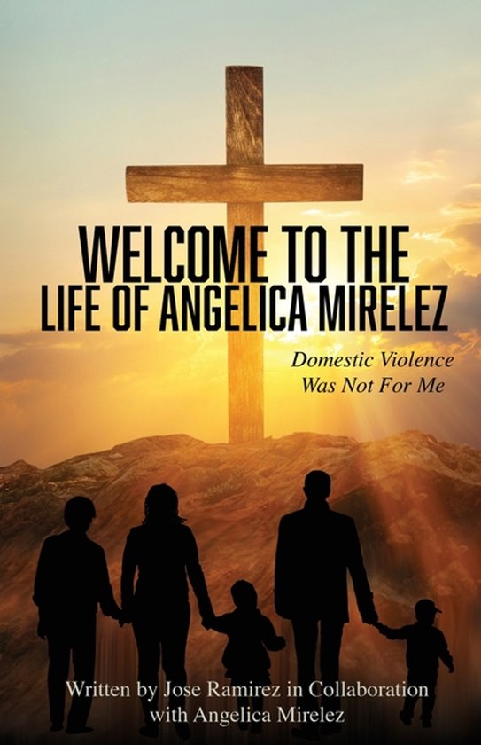 Welcome to the Life of Angelica Mirelez - cover