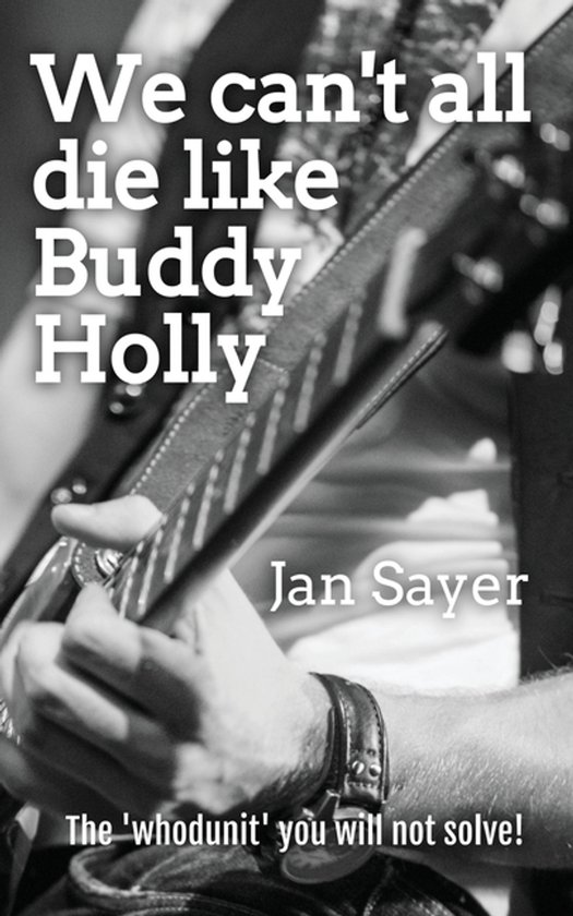 We can't all die like Buddy Holly - cover