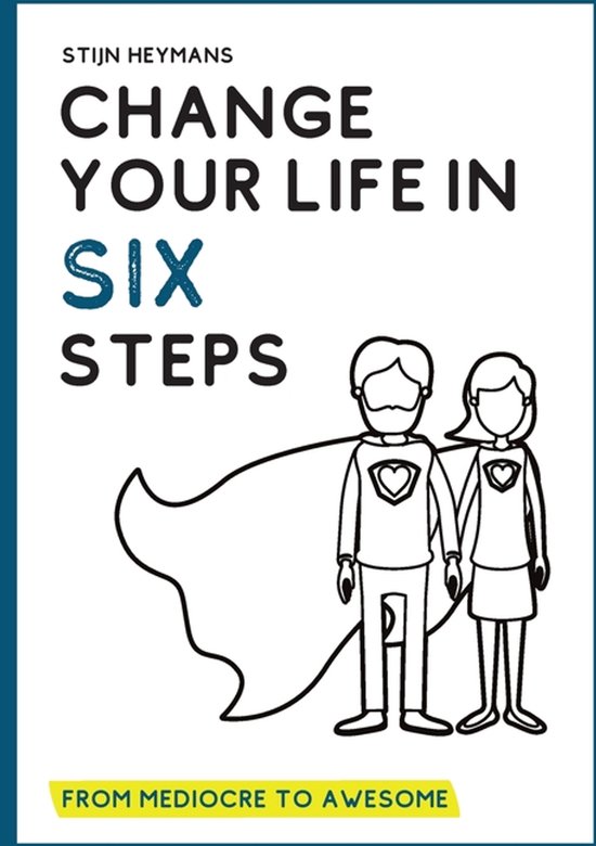 Change your life in six steps - cover