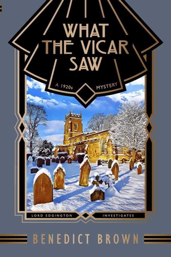 Lord Edgington Investigates...- What the Vicar Saw - cover