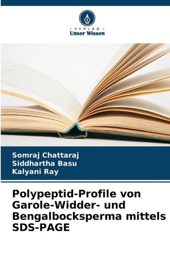 Polypeptid-Profile von Garole-Widder- und Bengalbocksperma m ... - cover