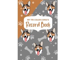 My Tri-Color Corgi's Record Book