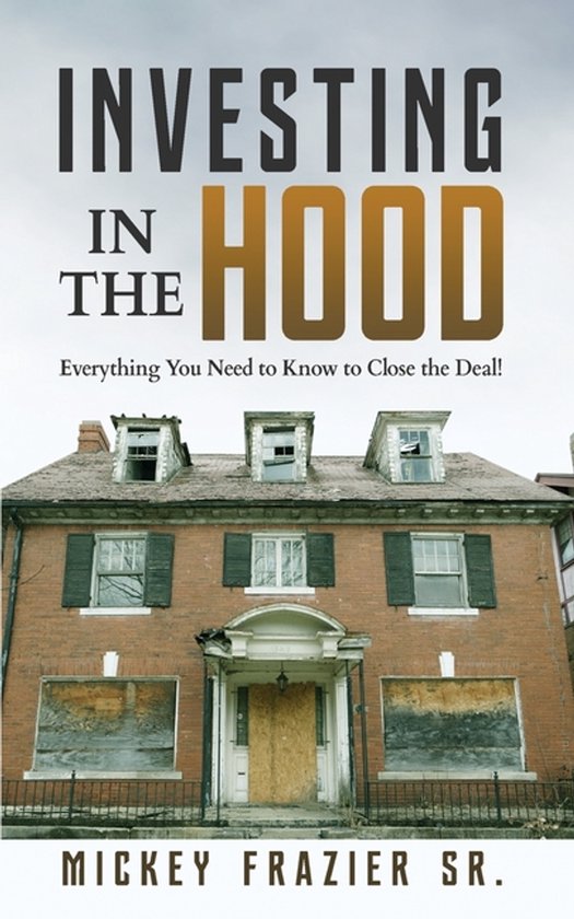 Investing in the Hood - cover