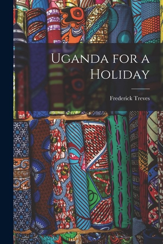 Uganda for a Holiday - cover