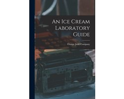 An Ice Cream Laboratory Guide
