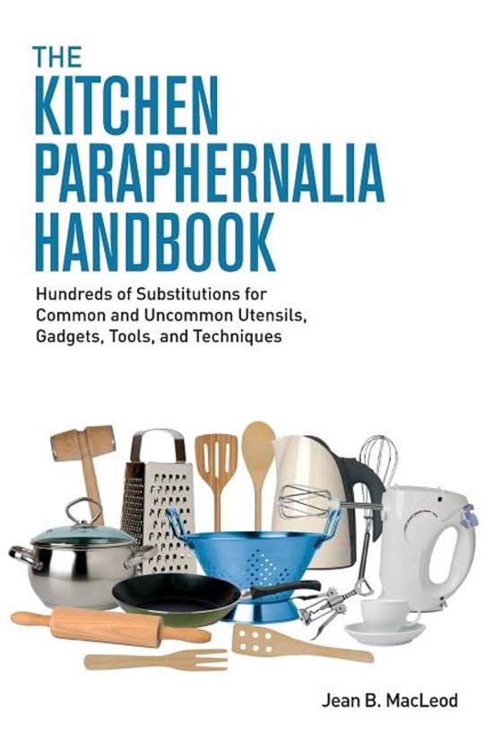 The Kitchen Paraphernalia Handbook - cover