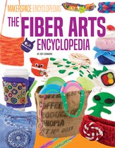 Makerspace Encyclopedias- Fiber Arts Encyclopedia
