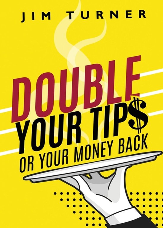 Double Your Tips or Your Money Back - cover
