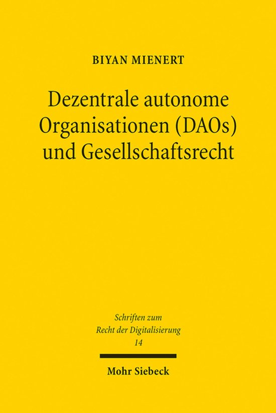 Schriften zum Recht der Digitalisierung- Dezentrale autonome ... - cover