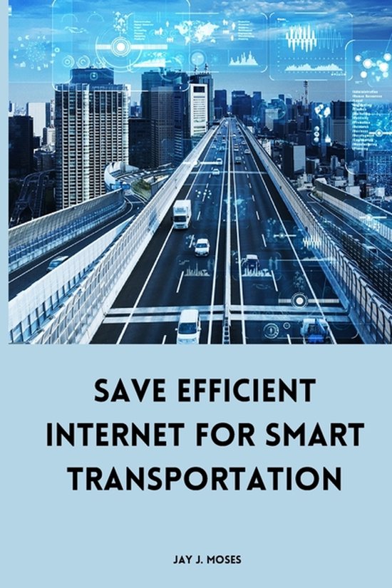 Save Efficient Internet For Smart Transportation - cover