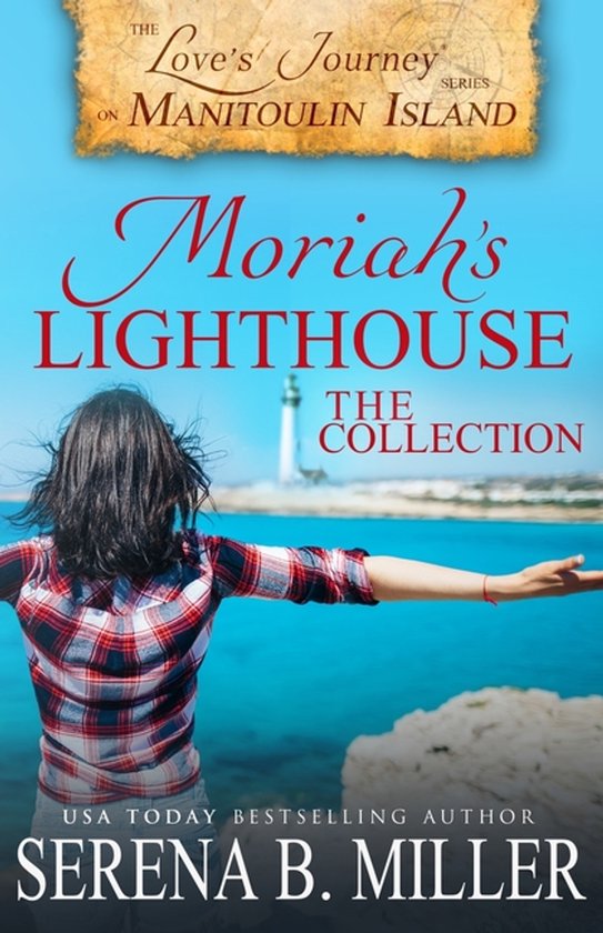 Moriah's Lighthouse, The Collection - cover