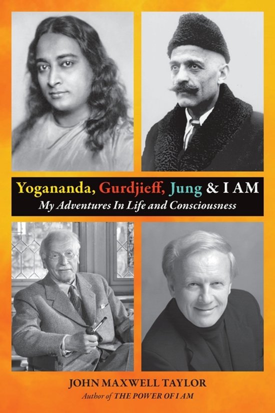 Yogananda, Gurdjieff, Jung & I AM - cover
