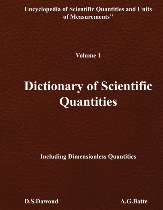 DICTIONARY OF SCIENTIFIC QUANTITIES - Volume I - cover