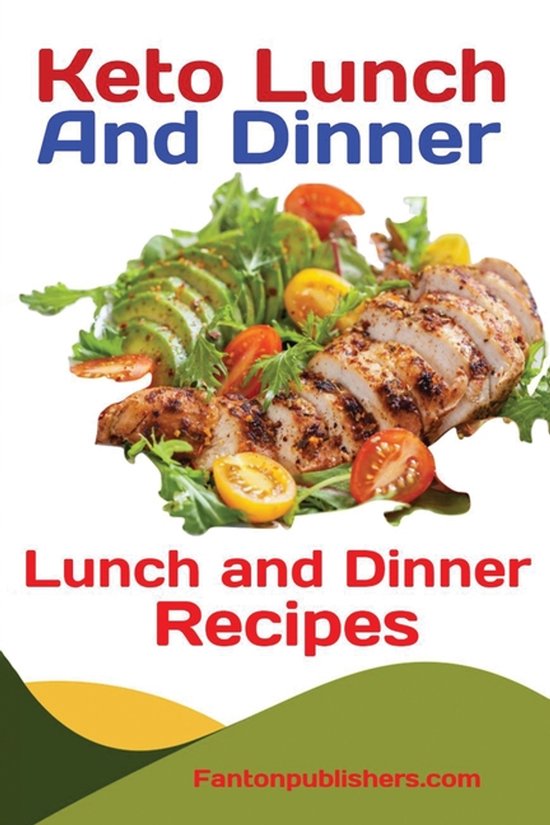 Keto Lunch And Dinners - cover
