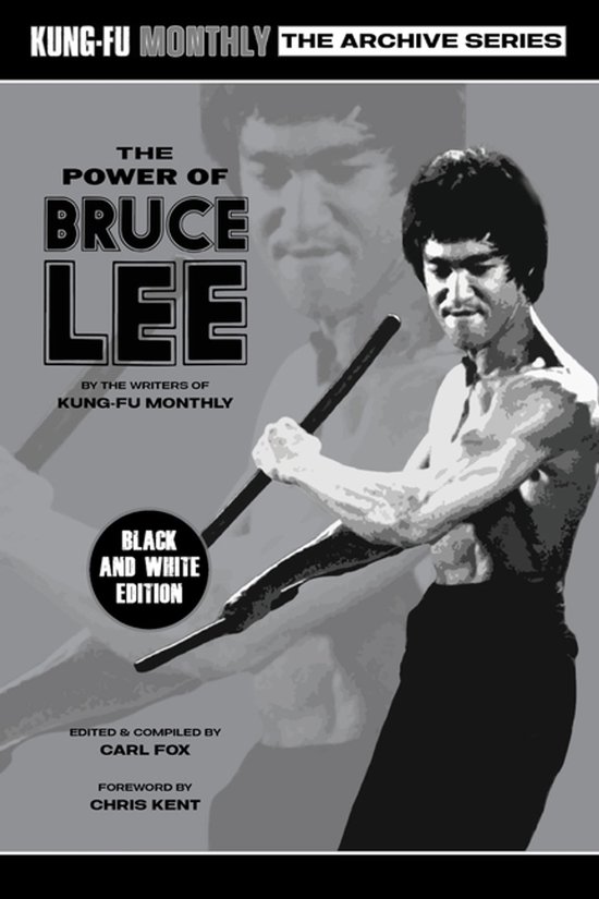 The Power of Bruce Lee (Kung-Fu Monthly Archive Series) 2025 ... - cover