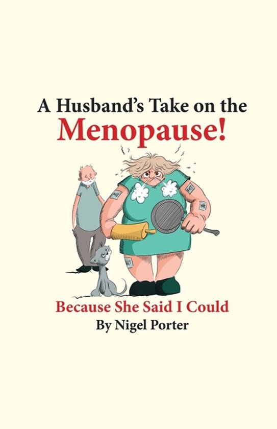A Husband's Take on the Menopause! - cover