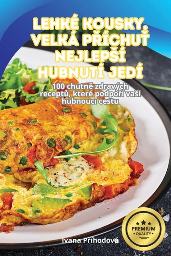 Lehké Kousky, Velká PŘíchuŤ Nejlepsí Hubnutí Jedí - cover