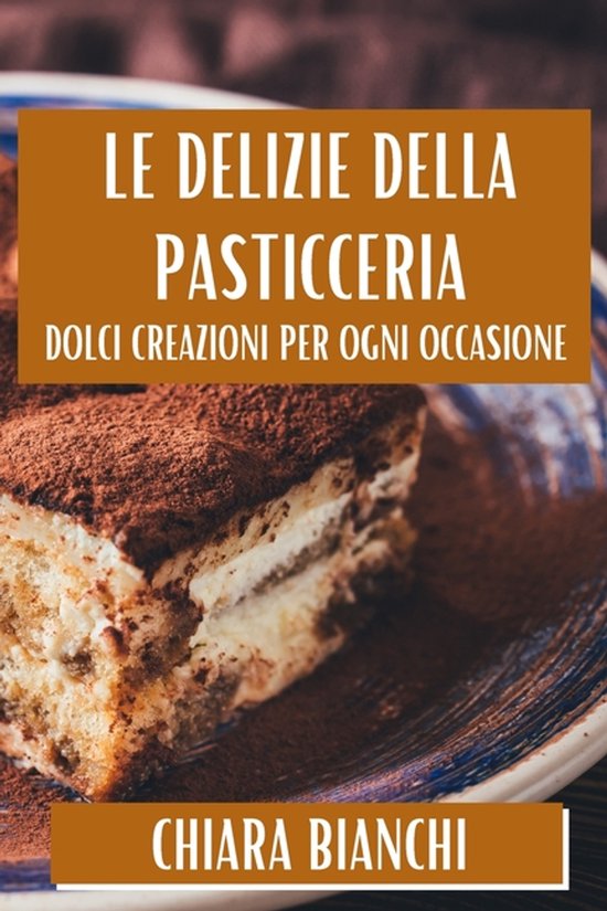 Le Delizie Della Pasticceria - cover