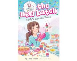 Cupcake Diaries: The New Batch- Emily's Cupcake Magic!