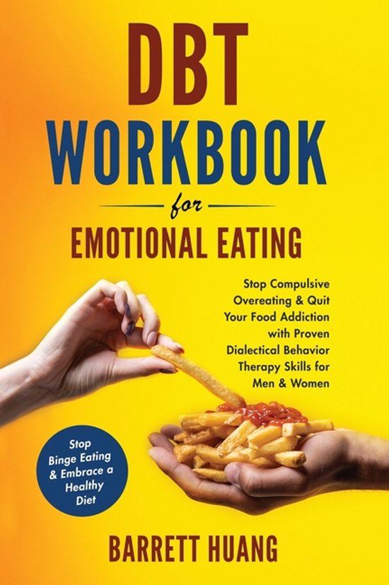 Mental Health Therapy- DBT Workbook For Emotional Eating - cover