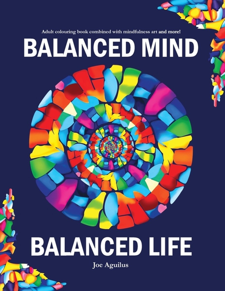 Balanced Mind, Balanced Life van Joe Aguilus