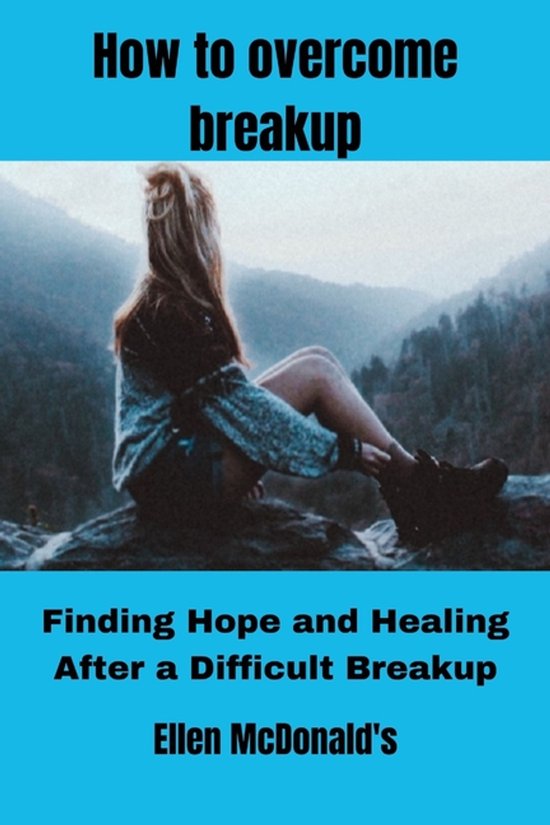 How to overcome breakup - cover