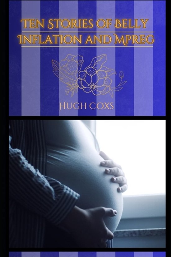 Ten Stories of Belly Inflation and Mpreg - cover