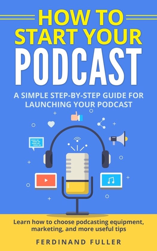 How to Start Your Podcast - cover