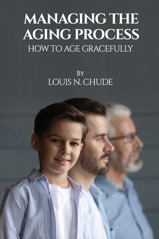 The Management of the Aging Process - cover
