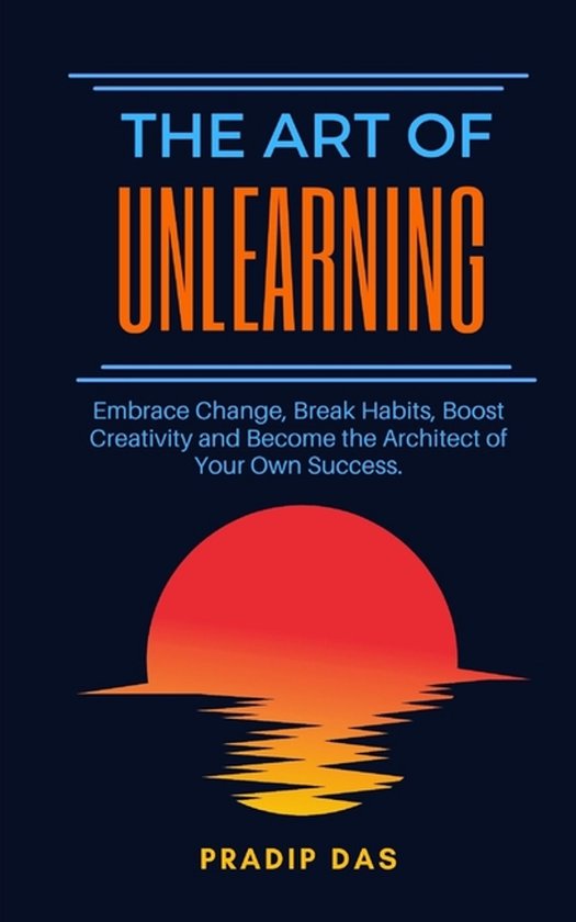 The Art of Unlearning