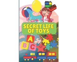 Secret Life of Toys