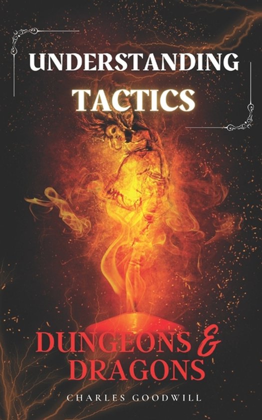 Learn How to Play and Then Master D&d- Understanding Tactics ... - cover