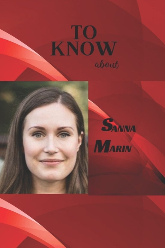 To Know about Sanna Marin - cover
